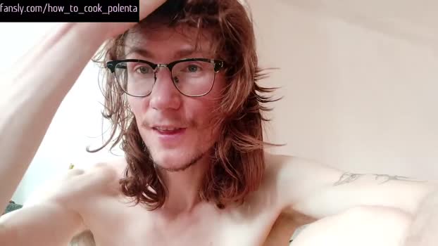 how_to_cook_polenta Chaturbate 30-04-2024 Males