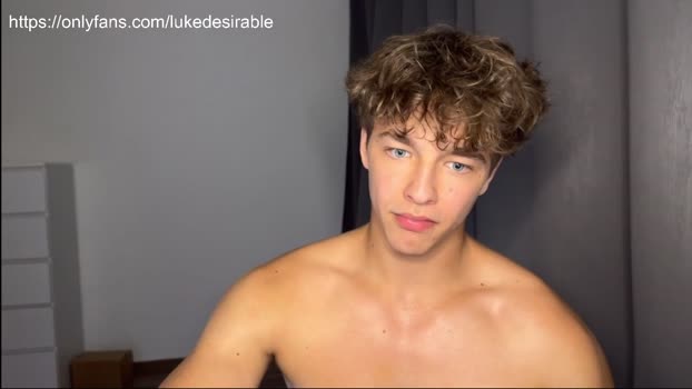 lukedesirable 19-09-2025 video fuckface