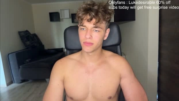 lukedesirable 21-06-2026 Male Recording - deep Video